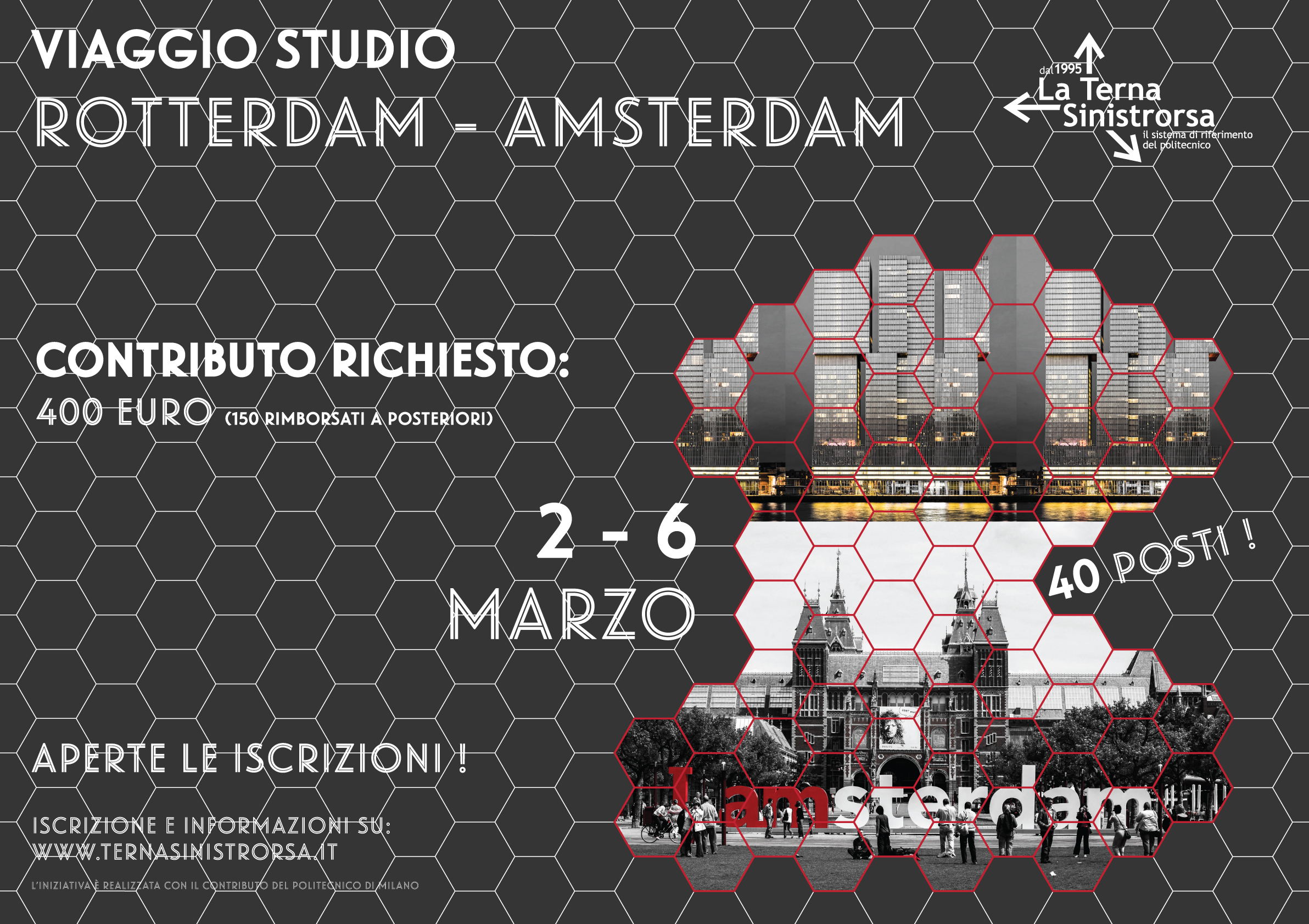 Rotterdam e Amsterdam con La Terna Sinistrorsa