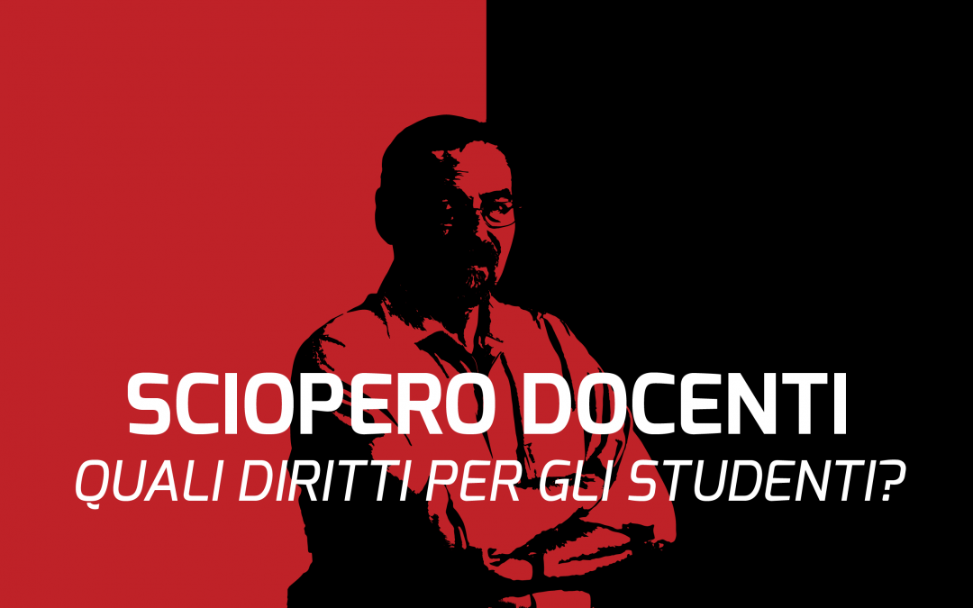Sciopero docenti: Quali diritti per gli studenti?